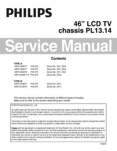 Philips philips 46pfl3608-f7 chassis pl13.14  Philips LCD TV  (and TPV schematics) 46PFL3608 philips_46pfl3608-f7_chassis_pl13.14.pdf