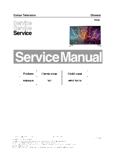 Philips 49PUT7032  Philips LCD TV  (and TPV schematics) 49PUT7032 49PUT7032.pdf