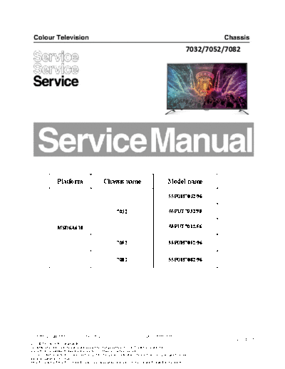 Philips 55PUH7032  Philips LCD TV  (and TPV schematics) 7052 chassis 55PUH7032.pdf