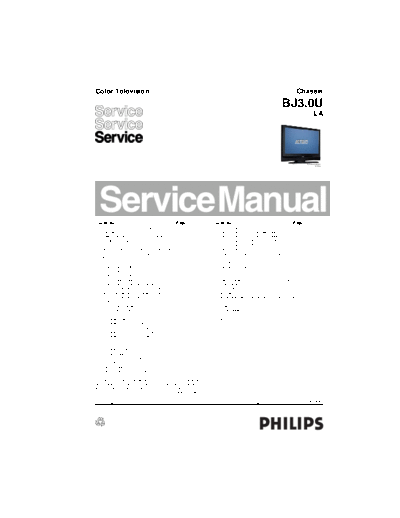 Philips BJ30ULA SM 4709645641  Philips LCD TV  (and TPV schematics) BJ3.0U la BJ30ULA_SM_4709645641.pdf