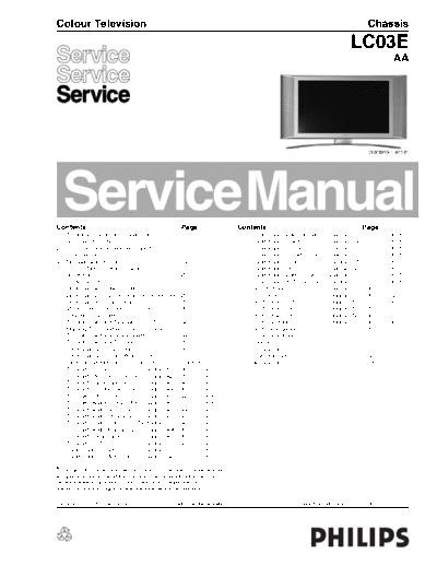 Philips LCD tv LC03E AA  Philips LCD TV  (and TPV schematics) LC03E aa Philips_LCD_tv_LC03E_AA.pdf