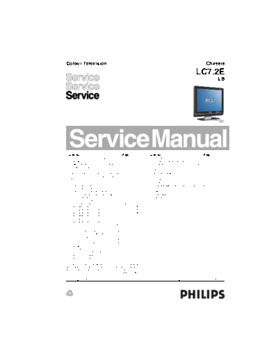 Philips philips lc72e lb chassis lcd tv sm 147  Philips LCD TV  (and TPV schematics) LC7.2E lb philips_lc72e_lb_chassis_lcd_tv_sm_147.pdf