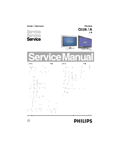 Philips PHILIPS Q528.1A LA CHASSIS LCD TV SM.part1  Philips LCD TV  (and TPV schematics) Q528.1A la PHILIPS_Q528.1A_LA_CHASSIS_LCD_TV_SM.part1.rar