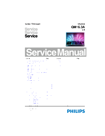 Philips QM16.3A la  Philips LCD TV  (and TPV schematics) QM16.3A la QM16.3A la.pdf