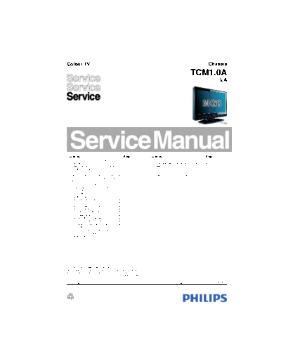 Philips philips tcm1.0a la chassis lcd tv sm  Philips LCD TV  (and TPV schematics) TCM1.0A la philips_tcm1.0a_la_chassis_lcd_tv_sm.pdf