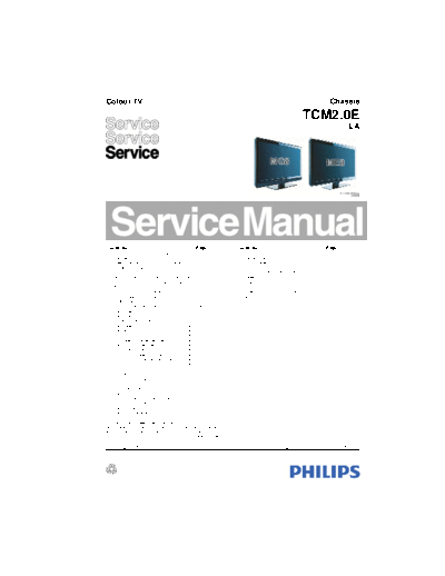 Philips tcm2  Philips LCD TV  (and TPV schematics) TCM2.0E la tcm2.pdf