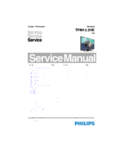 Philips philips+40hfl5010t-12+chassis+tpm15.3he+la  Philips LCD TV  (and TPV schematics) TPM15.3HE la philips+40hfl5010t-12+chassis+tpm15.3he+la.pdf