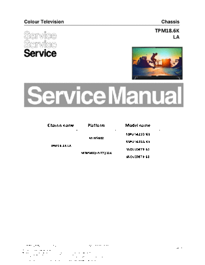 Philips TPM18.6K la  Philips LCD TV  (and TPV schematics) TPM18.6K la TPM18.6K la.pdf
