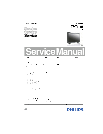 Philips TPT11SLA SB-SI 1289543944 (1)  Philips LCD TV  (and TPV schematics) TPT1.1S la TPT11SLA_SB-SI_1289543944 (1).pdf