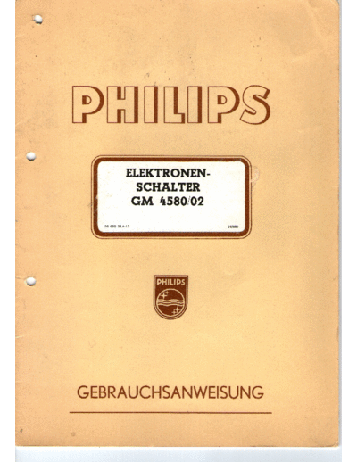 Philips philips gm 4580 02 elektronen schalter oscilloscope equipment  Philips Meetapp GM4580 philips_gm_4580_02_elektronen_schalter_oscilloscope_equipment.pdf