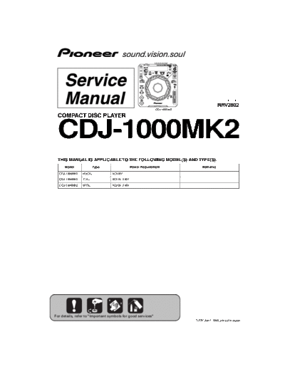 Pioneer hfe pioneer cdj-1000 mk2 service  Pioneer Audio CDJ-1000 hfe_pioneer_cdj-1000_mk2_service.pdf