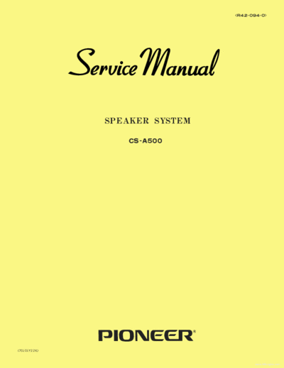 Pioneer hfe pioneer cs-a500 service en  Pioneer Audio CS-A500 hfe_pioneer_cs-a500_service_en.pdf