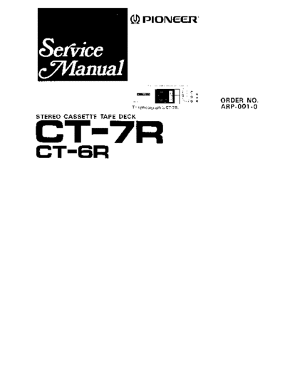 Pioneer hfe   ct-6r 7r service  Pioneer Audio CT-6R hfe_pioneer_ct-6r_7r_service.pdf