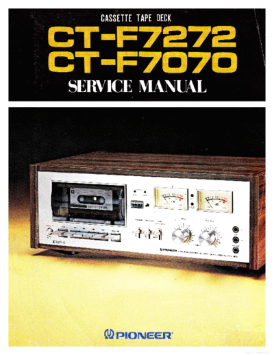 Pioneer hfe pioneer ct-f7070 f7272 service en  Pioneer Audio CT-F7272 hfe_pioneer_ct-f7070_f7272_service_en.pdf