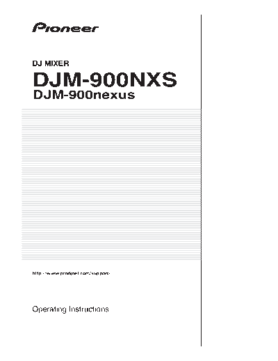 Pioneer DJM-900nexus OperatingInstructions070511  Pioneer Audio DJM-900 DJM-900nexus_OperatingInstructions070511.pdf