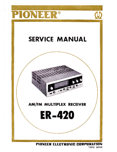 Pioneer hfe pioneer er-420 service  Pioneer Audio ER-420 hfe_pioneer_er-420_service.pdf