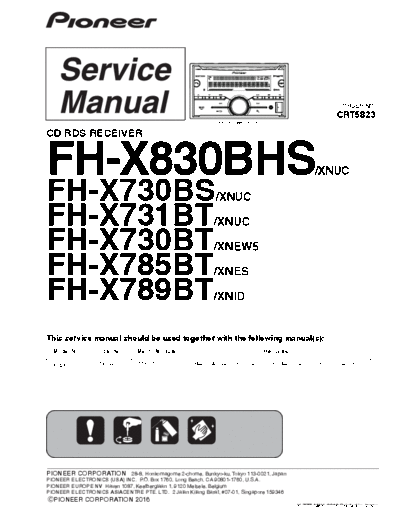 Pioneer FH-X830BHS X730BS X731BT X730BT X85BT X89BT CRT5823 [X]  Pioneer Audio FH-X830BHS X730BS X731BT X730BT PIONEER_FH-X830BHS_X730BS_X731BT_X730BT_X85BT_X89BT_CRT5823_[X].pdf