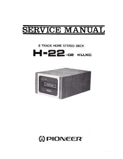 Pioneer hfe pioneer h-22 service en  Pioneer Audio H-22 hfe_pioneer_h-22_service_en.pdf