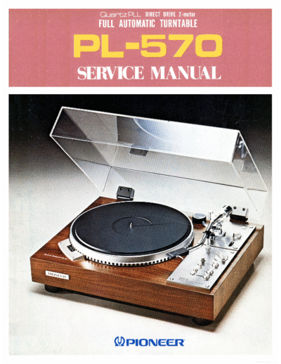 Pioneer ve   pl-570 service en  Pioneer Audio PL-570 ve_pioneer_pl-570_service_en.pdf