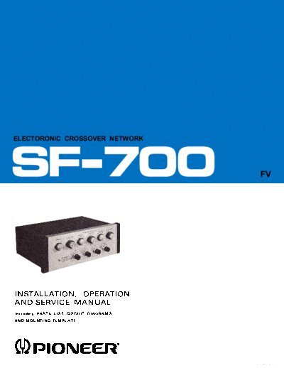 Pioneer hfe pioneer sf-700 op service en  Pioneer Audio SF-700 hfe_pioneer_sf-700_op_service_en.pdf