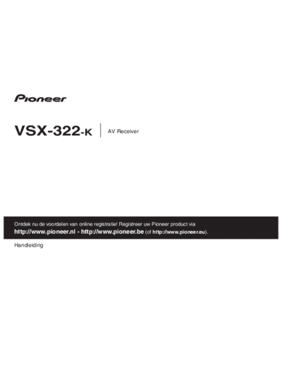 Pioneer pioneer vsx-322 av receiver 2012 op nl sm  Pioneer Audio VSX-322 pioneer_vsx-322_av_receiver_2012_op_nl_sm.pdf