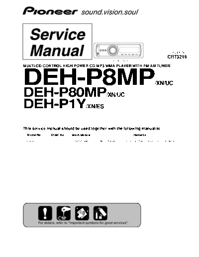 Pioneer hfe pioneer deh-p8mp p80mp p1y service crt3219  Pioneer Car Audio DEH-P1Y hfe_pioneer_deh-p8mp_p80mp_p1y_service_crt3219.pdf