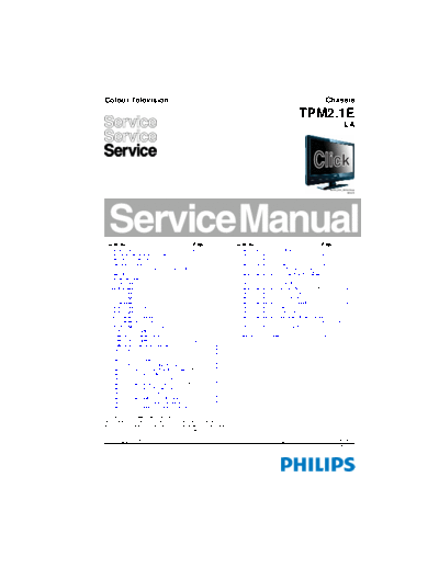 Philips TPM2.1E LA 3122-785-18290  Philips LCD TV  (and TPV schematics) 42PFL3604H Philips TPM2.1E LA TPM2.1E LA_3122-785-18290.pdf