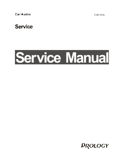 PROLOGY prology dvd-515u service manual  . Rare and Ancient Equipment PROLOGY Car Audio DVD-515U prology_dvd-515u_service_manual.pdf