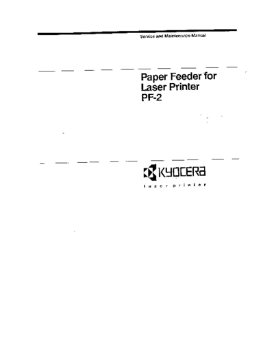 Kyocera Kyocera Paper Feeder PF-2 Service Manual  Kyocera Kyocera Paper Feeder PF-2 Service Manual.pdf