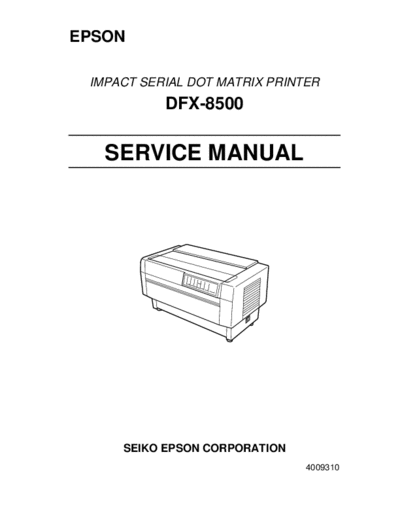 epson Epson DFX-8500 Service Manual  epson printer Epson DFX-8500 Service Manual.pdf