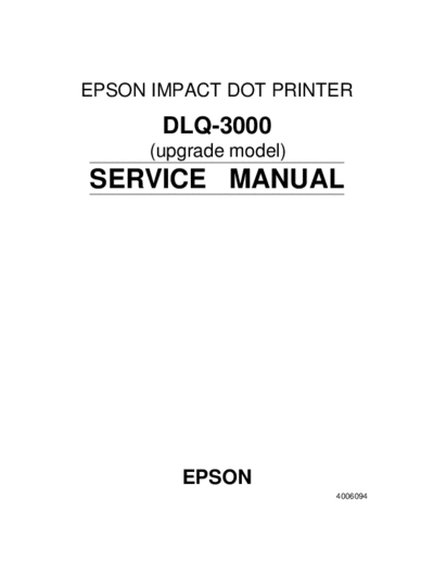 epson Epson DLQ-3000 (upgrade model) Service Manual  epson printer Epson DLQ-3000 (upgrade model) Service Manual.pdf