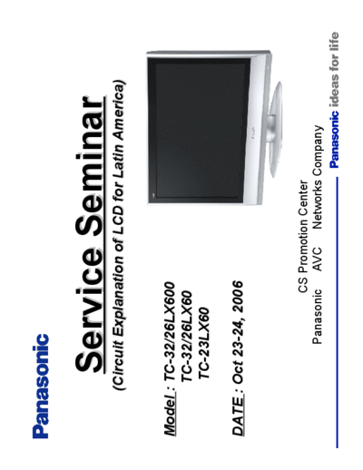 panasonic TC-32LX600 TC-26LX600 TC-32LX60 TC-26LX60 TC-23LX60 Service Seminar  panasonic LCD National Training TC-32LX600 TC-26LX600 TC-32LX60 TC-26LX60 TC-23LX60 Service Seminar.pdf