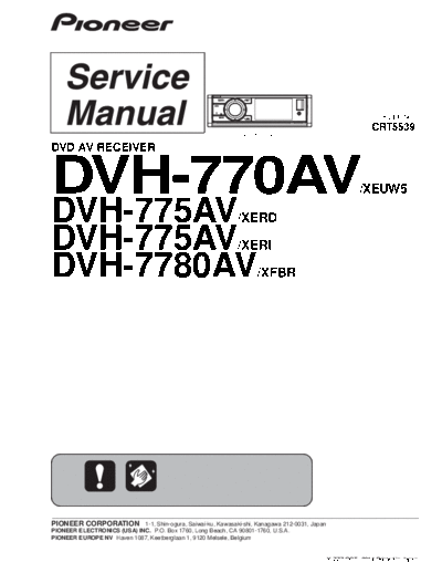 Pioneer hfe   dvh-770av 775av 7780av service crt5539 en  Pioneer Car Audio DVH-770AV hfe_pioneer_dvh-770av_775av_7780av_service_crt5539_en.pdf