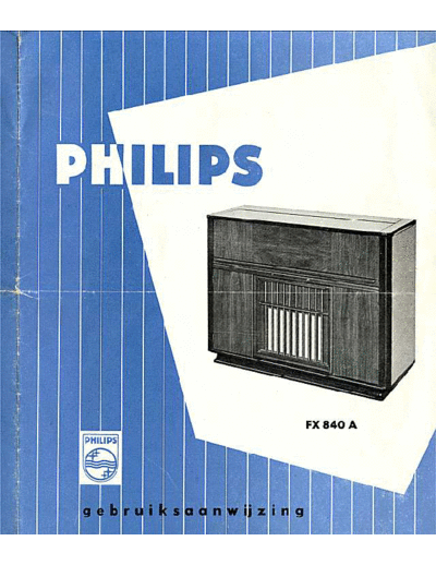 Philips fx840a am-fm radio gramo musiktruhe usr sm  Philips Historische Radios FX840A philips_fx840a_am-fm_radio_gramo_musiktruhe_usr_sm.pdf