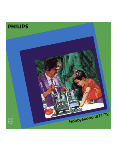 Philips Hobbyskoop-1971 72  Philips Brochures HOBBYSKOOP Hobbyskoop-1971_72.pdf