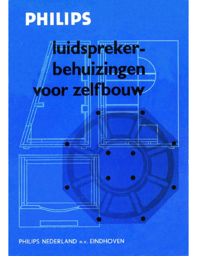 Philips -Luidsprekerbehuizingen-voor-zelfbouw.1970  Philips Brochures LUIDSPREKER BOXEN VOOR ZELFBOUW Philips-Luidsprekerbehuizingen-voor-zelfbouw.1970.pdf
