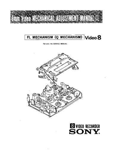 Sony VIDEO-8 FL MECHANICAL II  Sony SONY VIDEO-8 FL MECHANICAL II.pdf