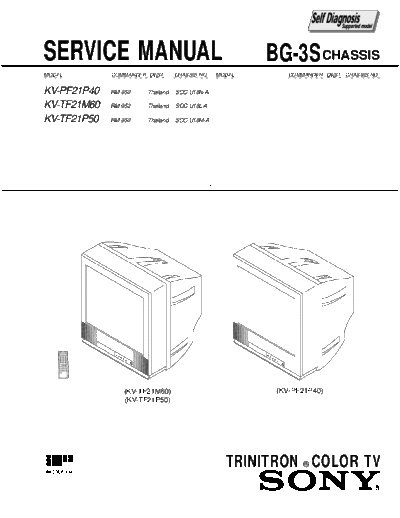Sony KV-PF21M40 KV-TF-21M60 KV-TF21M50 chassis BG-3S  Sony SONY KV chassis SONY KV-PF21M40 KV-TF-21M60 KV-TF21M50 chassis BG-3S.pdf