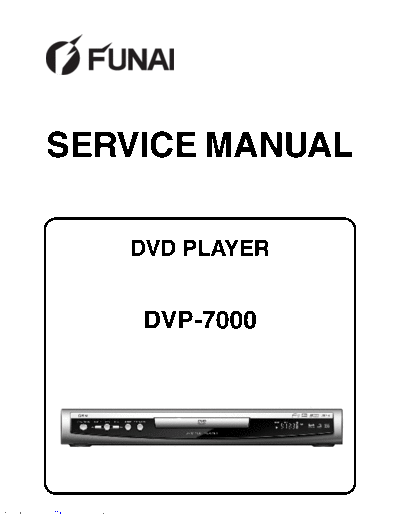 Funai DVP-7000  Funai DVP DVP-7000 DVP-7000.pdf