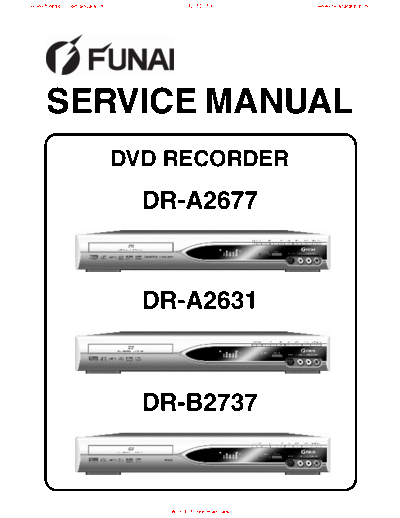 Funai DR-A2677 & A2631 & B2737  Funai DR DR-A2677 & A2631 & B2737 DR-A2677 & A2631 & B2737.pdf