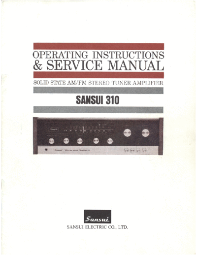 Sansui 310  Sansui Solid State Tuner Amplifier Solid State Tuner Amplifier - 310 Sansui 310.PDF