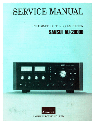Sansui AU-20000  Sansui Integrated Stereo Amplifier Integrated Stereo Amplifier - AU-20000 Sansui AU-20000.pdf