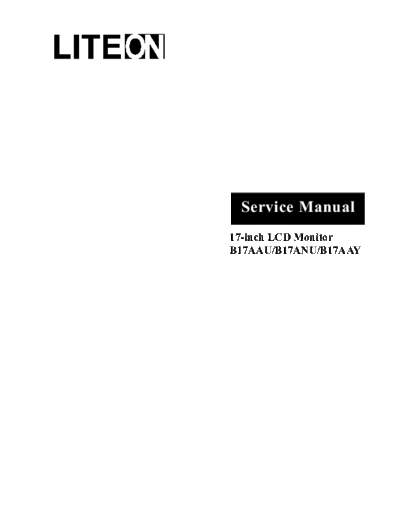 LITE-ON B17AAx Service Manual  LITE-ON LCD monitors B17AA B17AAx Service Manual.pdf