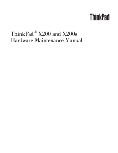 IBM thinkpad x200 x200s  IBM thinkpad x200 x200s.pdf