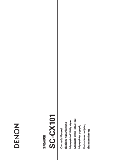 DENON ���������� SC-CX101  DENON Speaker System Speaker System Denon - SC-CX101 ���������� SC-CX101.pdf