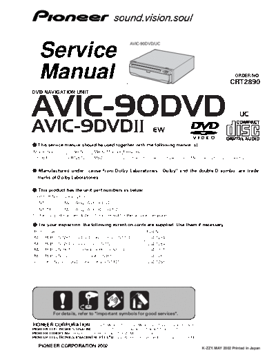 Pioneer AVIC-90DVD, AVIC-9DVD II  Pioneer AVIC AVIC-90DVD & AVIC-9DVD II Pioneer AVIC-90DVD, AVIC-9DVD II.pdf