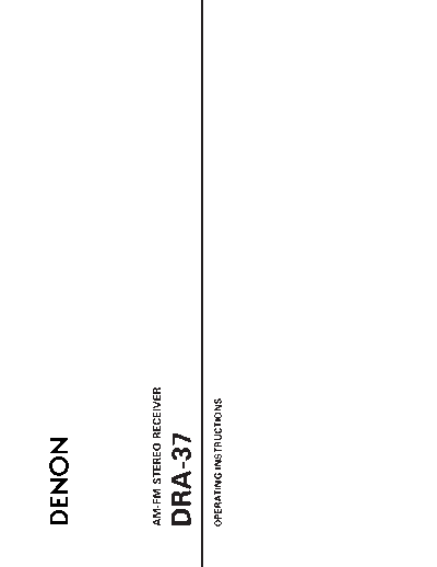 DENON  DRA-37  DENON AM FM Stereo Receiver AM FM Stereo Receiver Denon - DRA-397 & DRA-297 & DRA-37  DRA-37.pdf