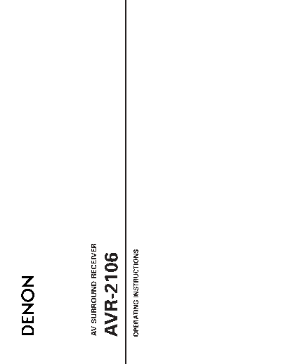 DENON  2 AVR-2106  DENON AV Surround Receiver AV Surround Receiver Denon - AVR-2106 & 886  2 AVR-2106.pdf