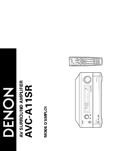DENON  AVC-A11SR  DENON AV Surround Receiver & Amplifier AV Surround Receiver & Amplifier Denon - AVR-4802 & AVC-A11SR  AVC-A11SR.pdf