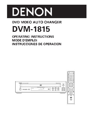DENON  DVM-1815  DENON DVD Video Auto Changer DVD Video Auto Changer Denon - DVM-1815 & DVM-715  DVM-1815.pdf